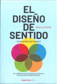 EL DISE�O DE SENTIDO (O EL SENTIDO DEL DISE�O)