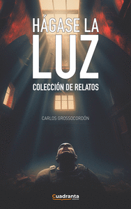 H�GASE LA LUZ