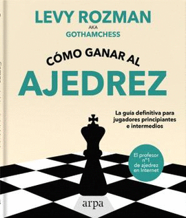C�MO GANAR AL AJEDREZ