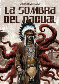LA SOMBRA DEL NAGUAL