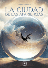 LA CIUDAD DE LAS APARIENCIAS