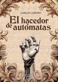 EL HACEDOR DE AUT�MATAS