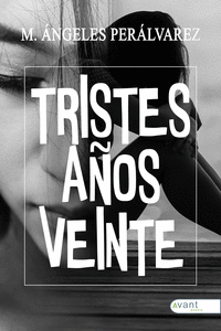 TIRSTES AOS VEINTE