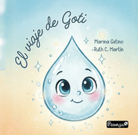 EL VIAJE DE GOTI