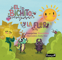 EL BICHITO Y LA FLOR