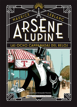 ARSNE LUPIN. LAS OCHO CAMPANADAS DEL RELOJ