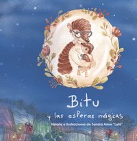 BITU Y LAS ESFERAS M�GICAS