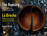 THE RUPTURE / LA BRECHA