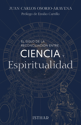 EL SIGLO DE LA RECONCILIACIN ENTRE CIENCIA Y ESPIRITUALIDAD