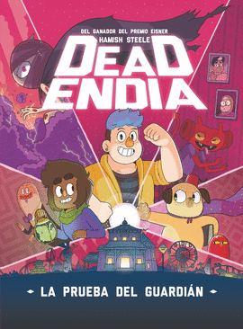 DEADENDIA 1. LA PRUEBA DEL GUARDI�N