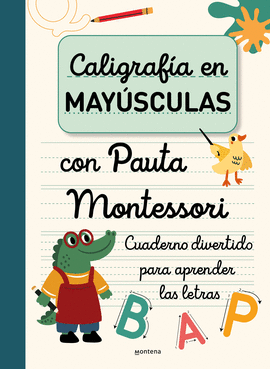 CALIGRAFA EN MAYSCULAS CON PAUTA MONTESSORI