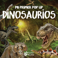 MI PRIMER POP UP: DINOSAURIOS