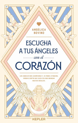 ESCUCHA A TUS NGELES CON EL CORAZN