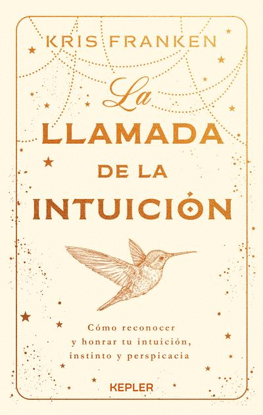 LA LLAMADA DE LA INTUICIN
