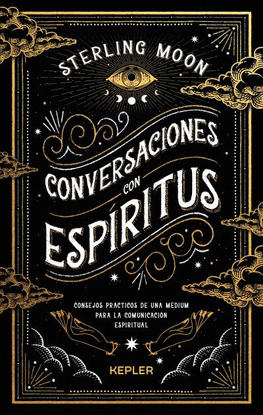 CONVERSACIONES CON ESPRITUS