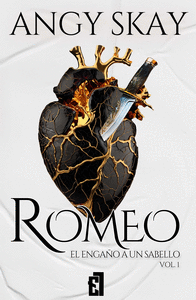 ROMEO: EL ENGAO DE UN SABELLO. VOL 1