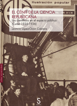 EL C�NIT DE LA CIENCIA REPUBLICANA
