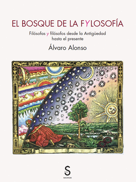 EL BOSQUE DE LA FYLOSOF�A