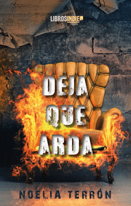 DEJA QUE ARDA