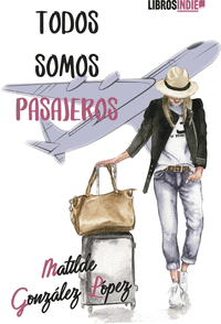 TODOS SOMOS PASAJEROS