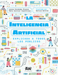 LA INTELIGENCIA ARTIFICIAL EXPLICADA A TODOS LOS PBLICOS