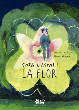 SOTA L�ASFALT, LA FLOR