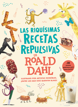 LAS RIQU�SIMAS RECETAS REPULSIVAS DE ROALD DAHL