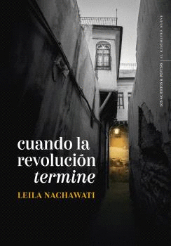 CUANDO LA REVOLUCIN TERMINE