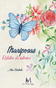 MARIPOSAS. RELATOS DE INTERIOR