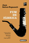 FUM DE F�BRICA