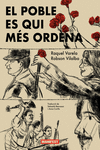 EL POBLE �S QUI M�S ORDENA