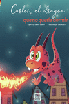 CARLOS, EL DRAG�N QUE NO QUER�A DORMIR