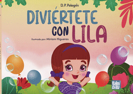 DIVI�RTETE CON LILA