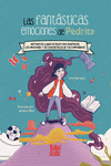 LAS FANT�STICAS EMOCIONES DE PEDRITO