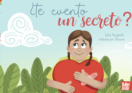 �TE CUENTO UN SECRETO?