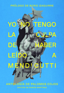 YO NO TENGO LA CULPA DE HABER LE�DO A MENDICUTTI
