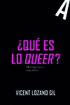 QU ES LO QUEER?