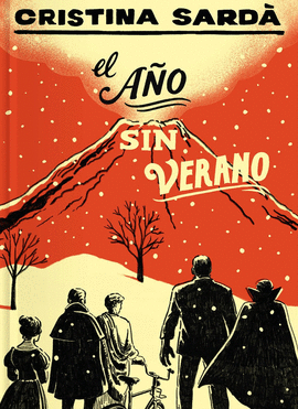 EL A�O SIN VERANO