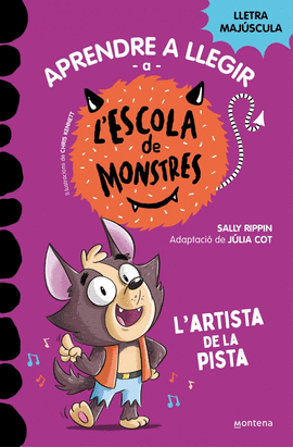ESCOLA DE MONSTRES 13. L'ARTISTA DE LA P
