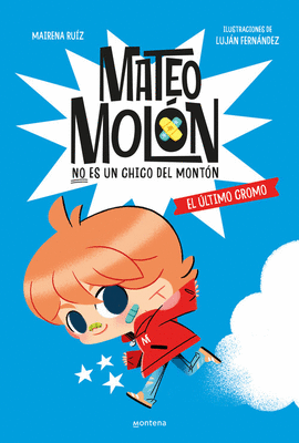 MATEO MOL�N 1 - EL �LTIMO CROMO