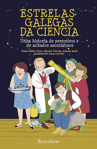 ESTRELAS GALEGAS DA CIENCIA