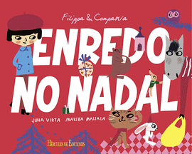 FILIPPA & COMPA��A. ENREDO NO NADAL