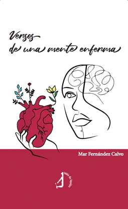 VERSOS DE UNA MENTE ENFERMA