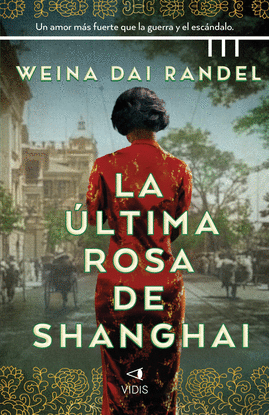 LA LTIMA ROSA DE SHANGHI