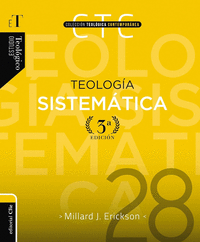TEOLOGA SISTEMTICA 3RA EDICIN