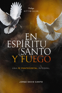 EN ESPRITU SANTO Y FUEGO