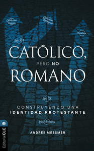 CATLICO, PERO NO ROMANO