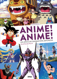 ANIME ANIME 100 AOS DE ANIMACION JAPONESA AMPLIADA Y ACTUA