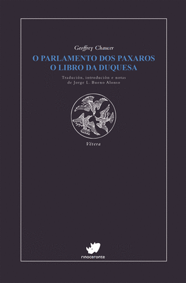 O PARLAMENTO DOS PAXAROS. O LIBRO DA DUQUESA