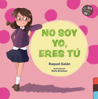NO SOY YO, ERES T�